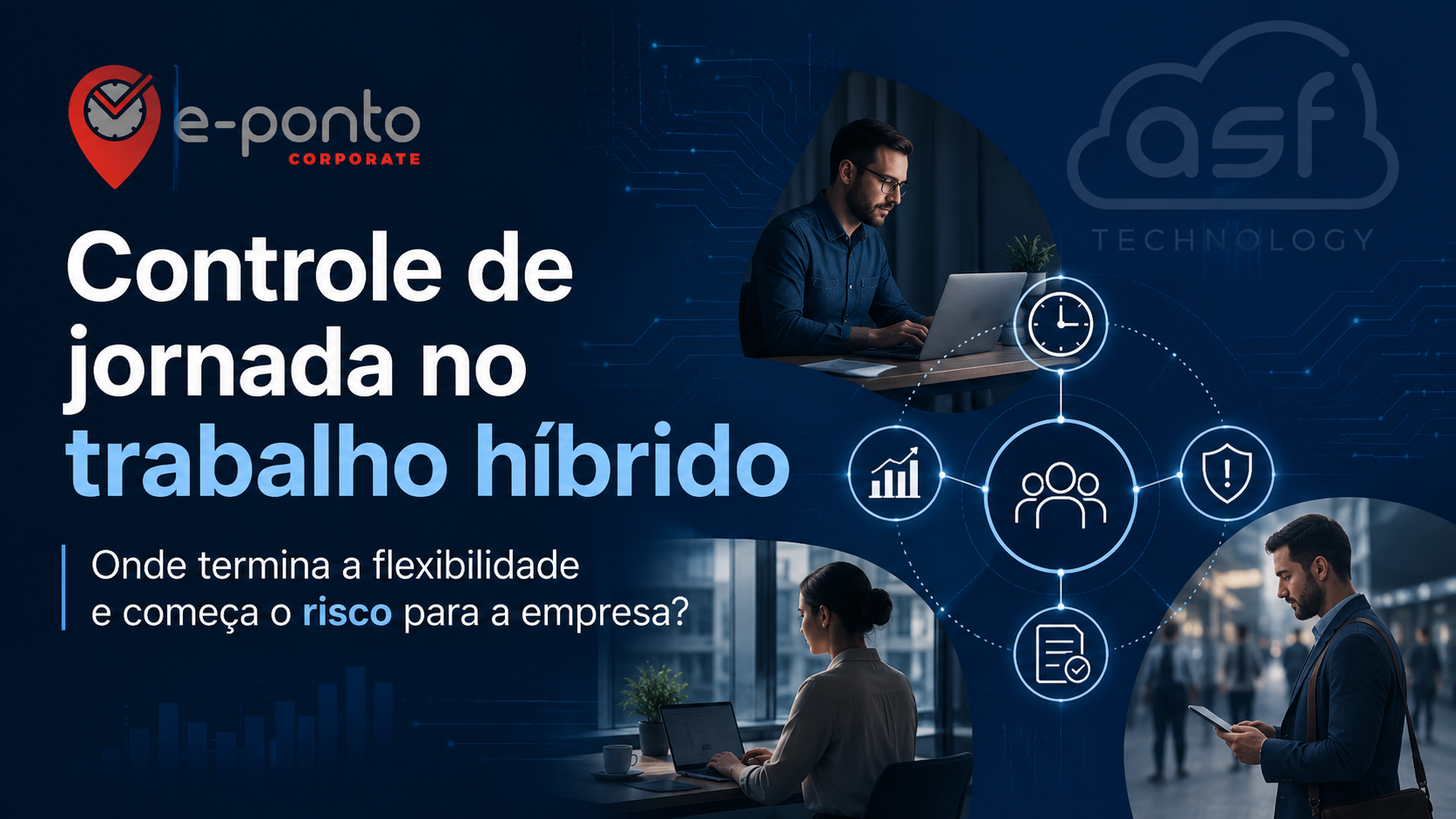 Controle de jornada no trabalho híbrido: onde termina a flexibilidade e começa o risco para a empresa?