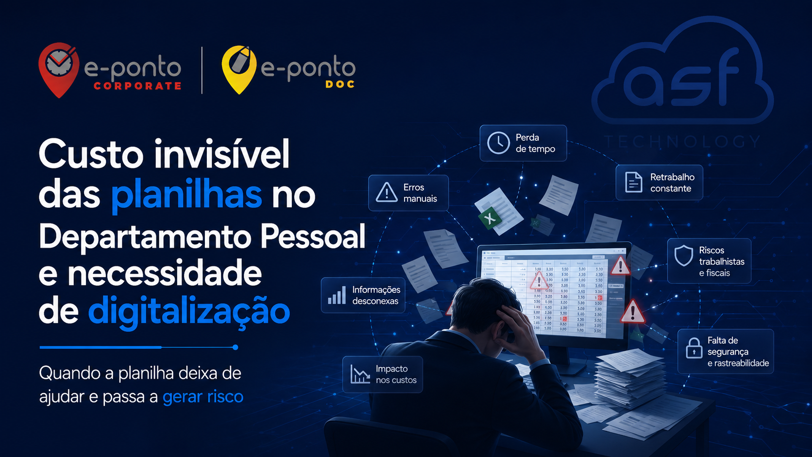 O custo invisível das planilhas no Departamento Pessoal: por que a digitalização deixou de ser uma opção